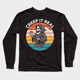 "Creep It Real" Funny Grim Reaper Long Sleeve T-Shirt